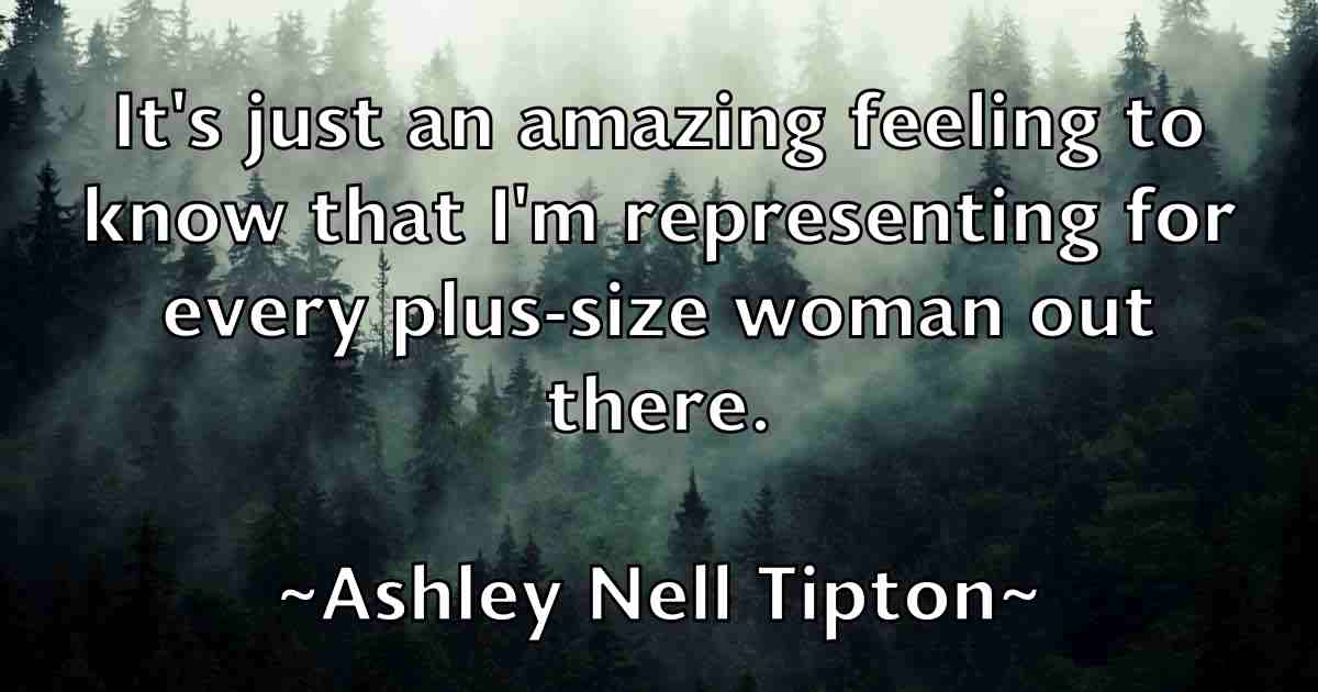 /images/quoteimage/ashley-nell-tipton-fb-66631.jpg