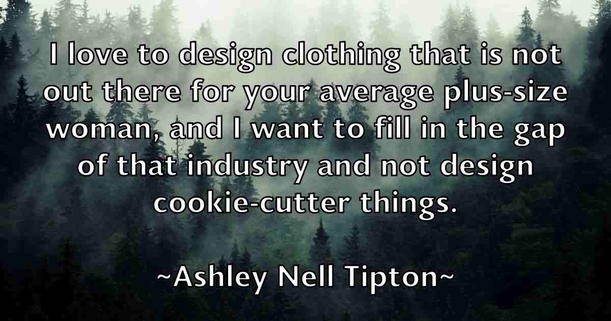 /images/quoteimage/ashley-nell-tipton-fb-66647.jpg