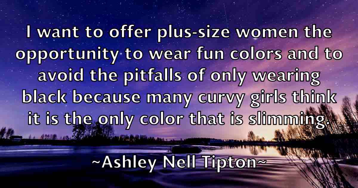 /images/quoteimage/ashley-nell-tipton-fb-66665.jpg