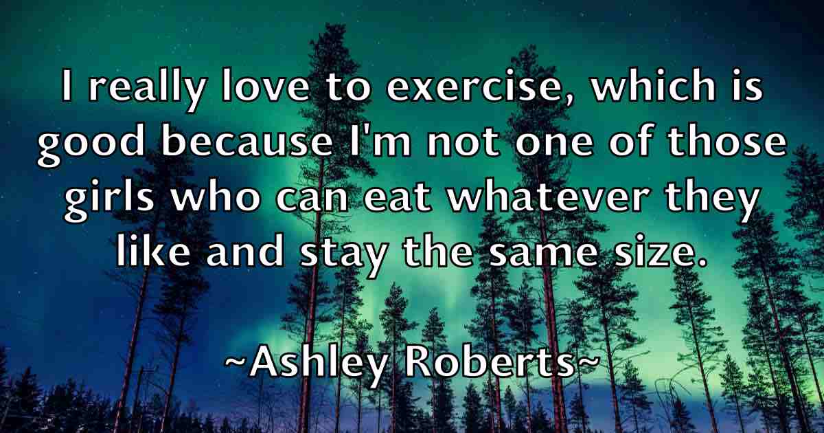 /images/quoteimage/ashley-roberts-fb-66740.jpg