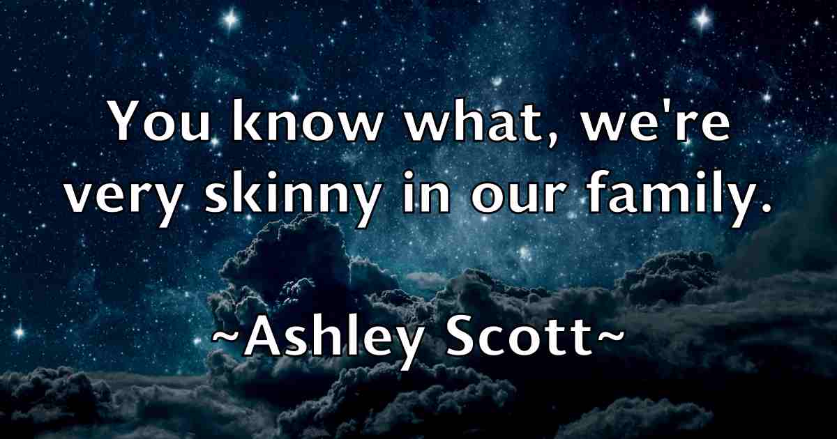 /images/quoteimage/ashley-scott-fb-66851.jpg