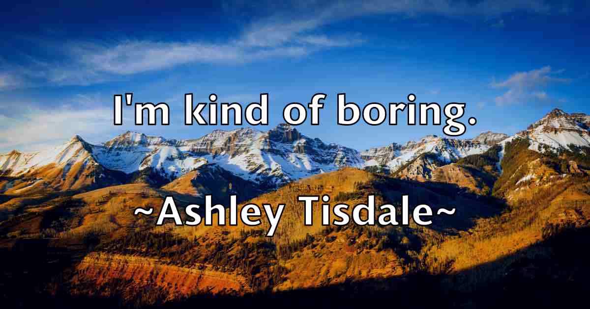 /images/quoteimage/ashley-tisdale-fb-66919.jpg