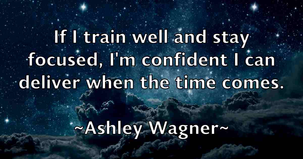 /images/quoteimage/ashley-wagner-fb-67045.jpg