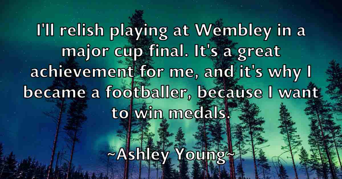 /images/quoteimage/ashley-young-fb-67225.jpg