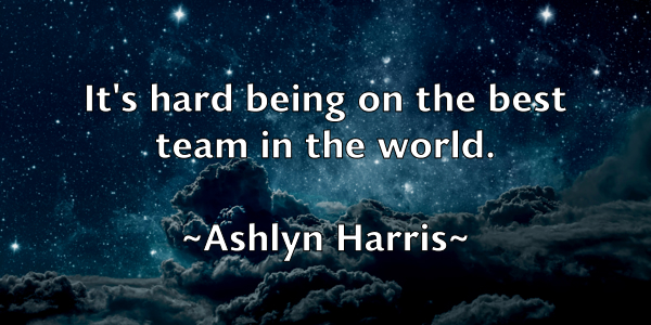 /images/quoteimage/ashlyn-harris-67276.jpg