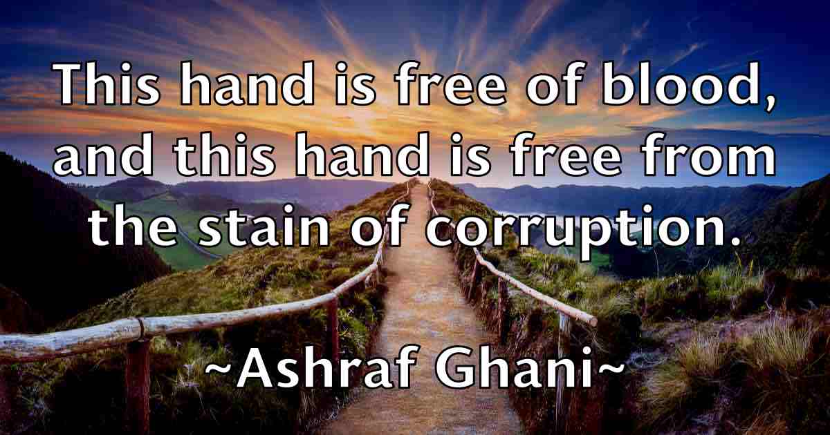 /images/quoteimage/ashraf-ghani-fb-67411.jpg