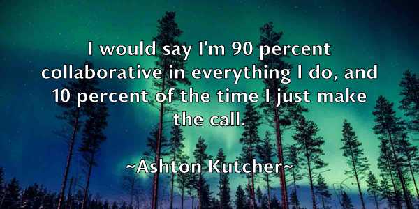 /images/quoteimage/ashton-kutcher-67662.jpg