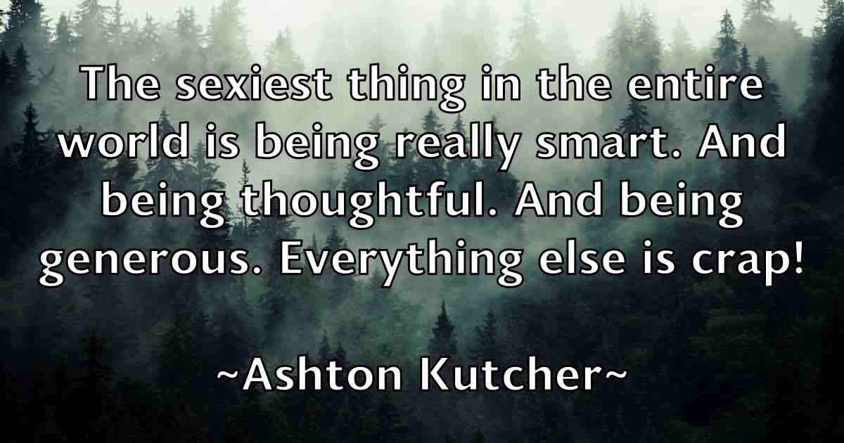 /images/quoteimage/ashton-kutcher-fb-67574.jpg