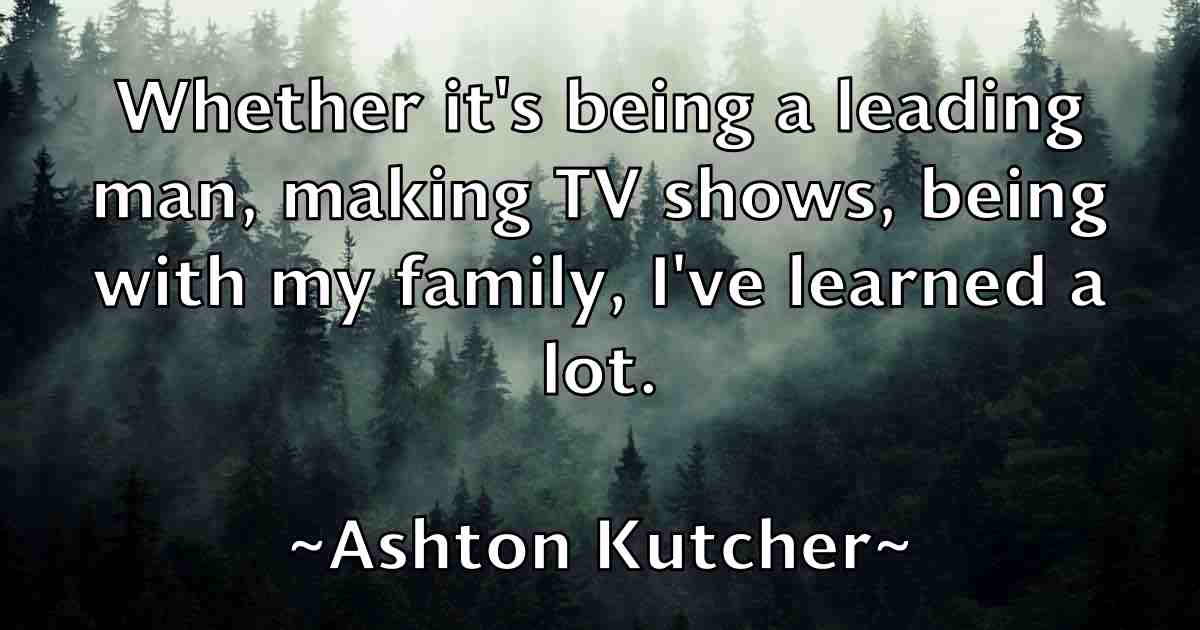 /images/quoteimage/ashton-kutcher-fb-67683.jpg