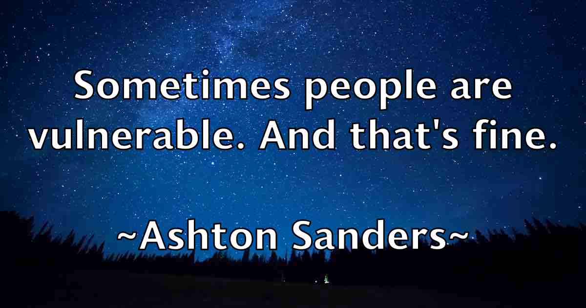 /images/quoteimage/ashton-sanders-fb-67752.jpg