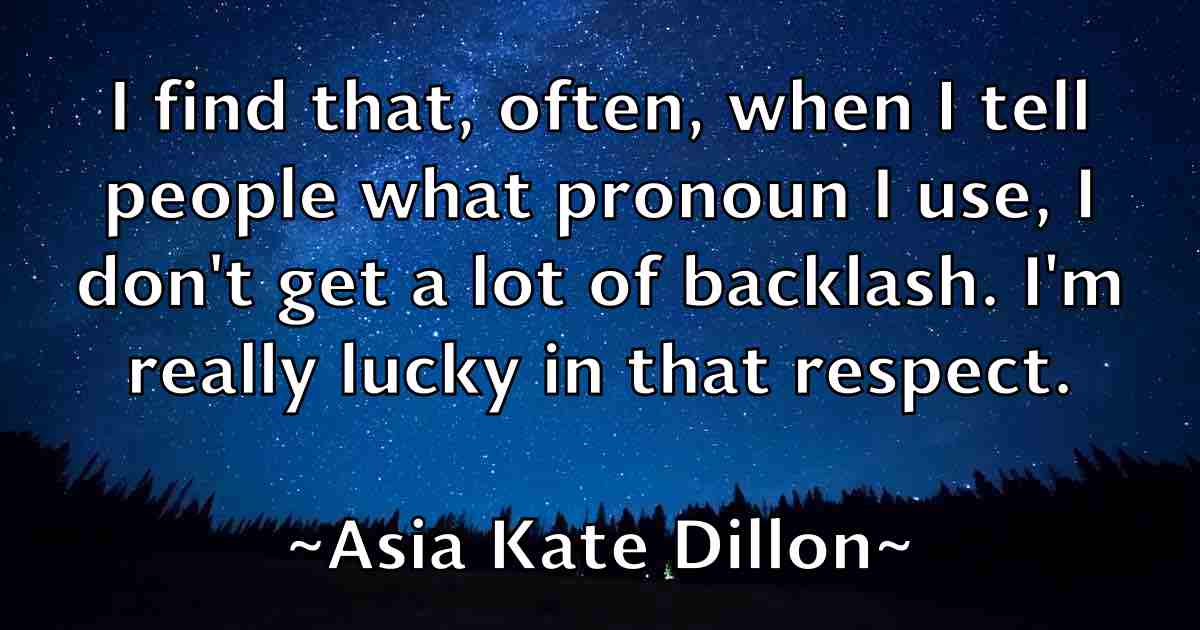 /images/quoteimage/asia-kate-dillon-fb-67893.jpg