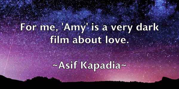 /images/quoteimage/asif-kapadia-67996.jpg