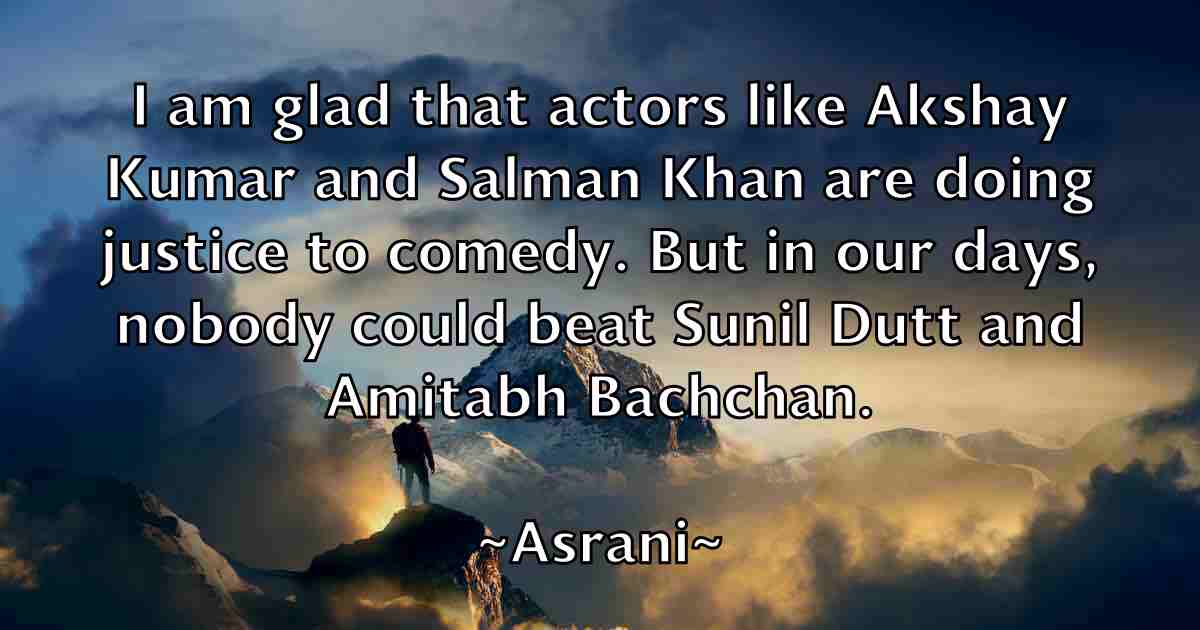 /images/quoteimage/asrani-asrani-fb-68351.jpg