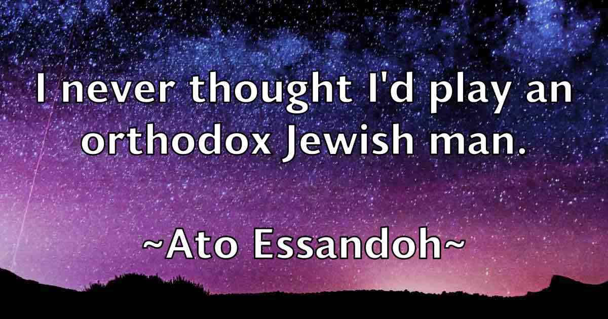 /images/quoteimage/ato-essandoh-fb-68827.jpg