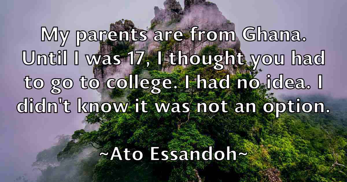 /images/quoteimage/ato-essandoh-fb-68842.jpg