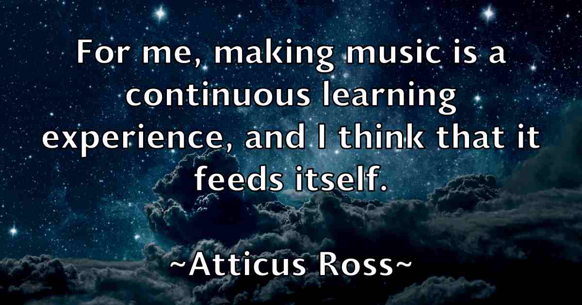 /images/quoteimage/atticus-ross-fb-68903.jpg