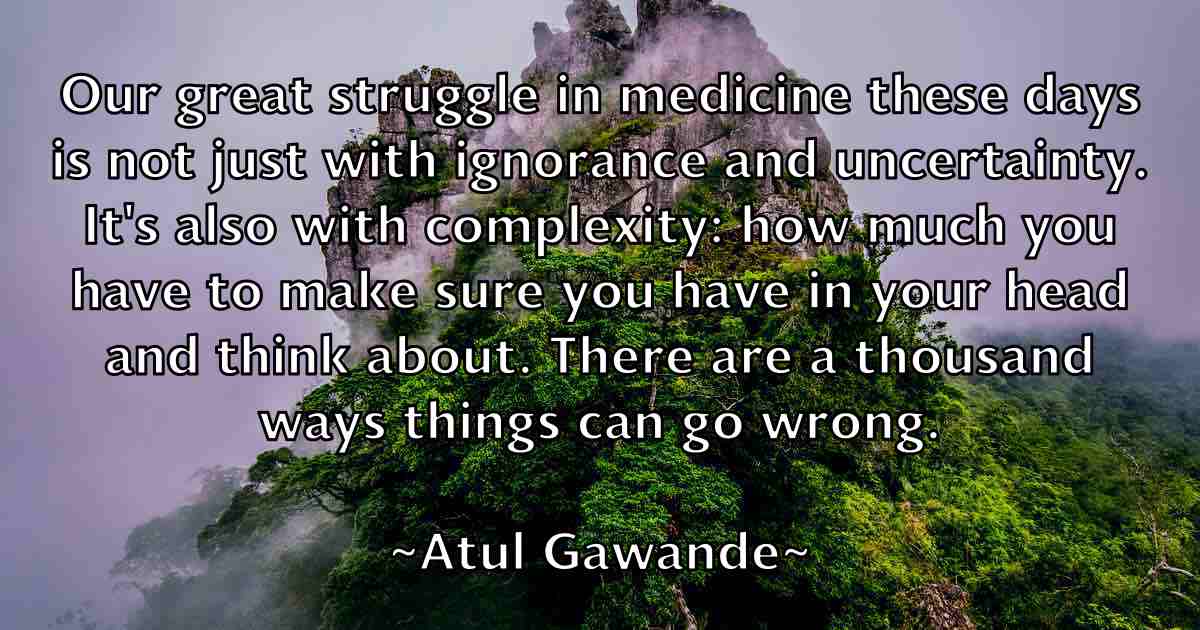 /images/quoteimage/atul-gawande-fb-68957.jpg