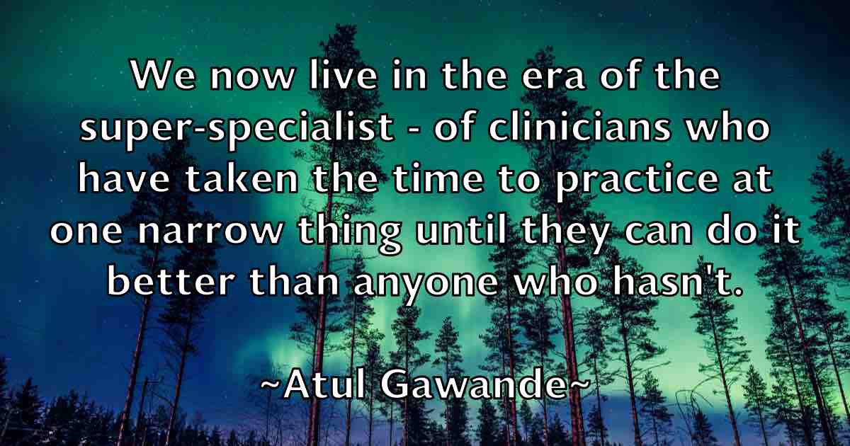 /images/quoteimage/atul-gawande-fb-68961.jpg