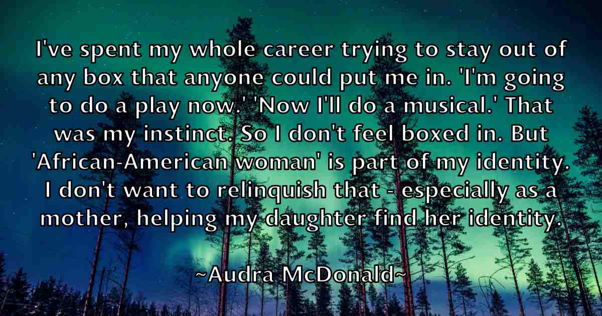 /images/quoteimage/audra-mcdonald-fb-69269.jpg