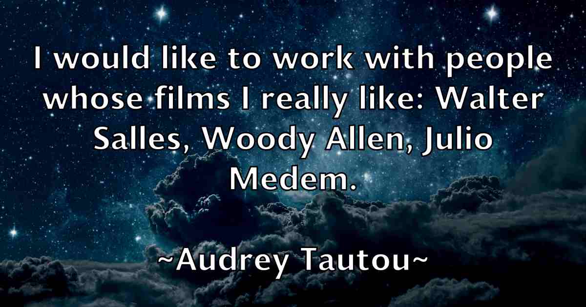 /images/quoteimage/audrey-tautou-fb-69421.jpg