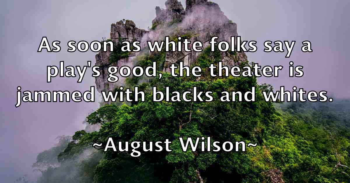 /images/quoteimage/august-wilson-fb-69616.jpg