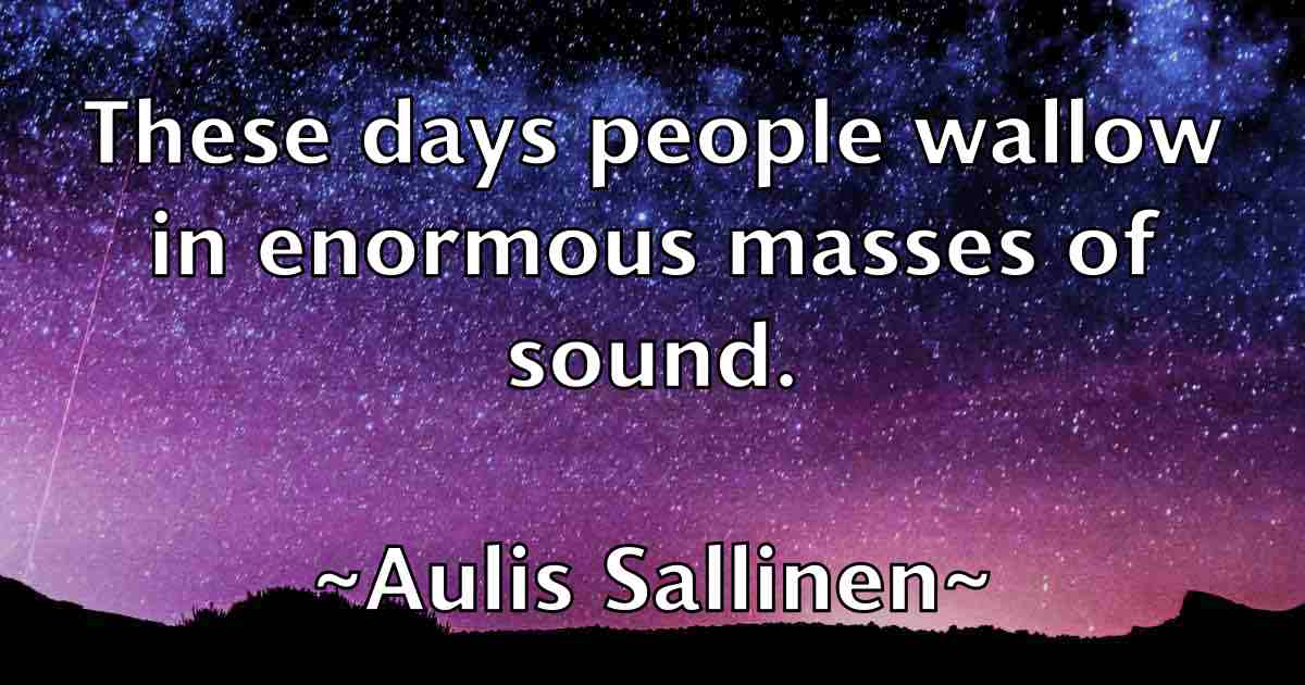 /images/quoteimage/aulis-sallinen-fb-69808.jpg