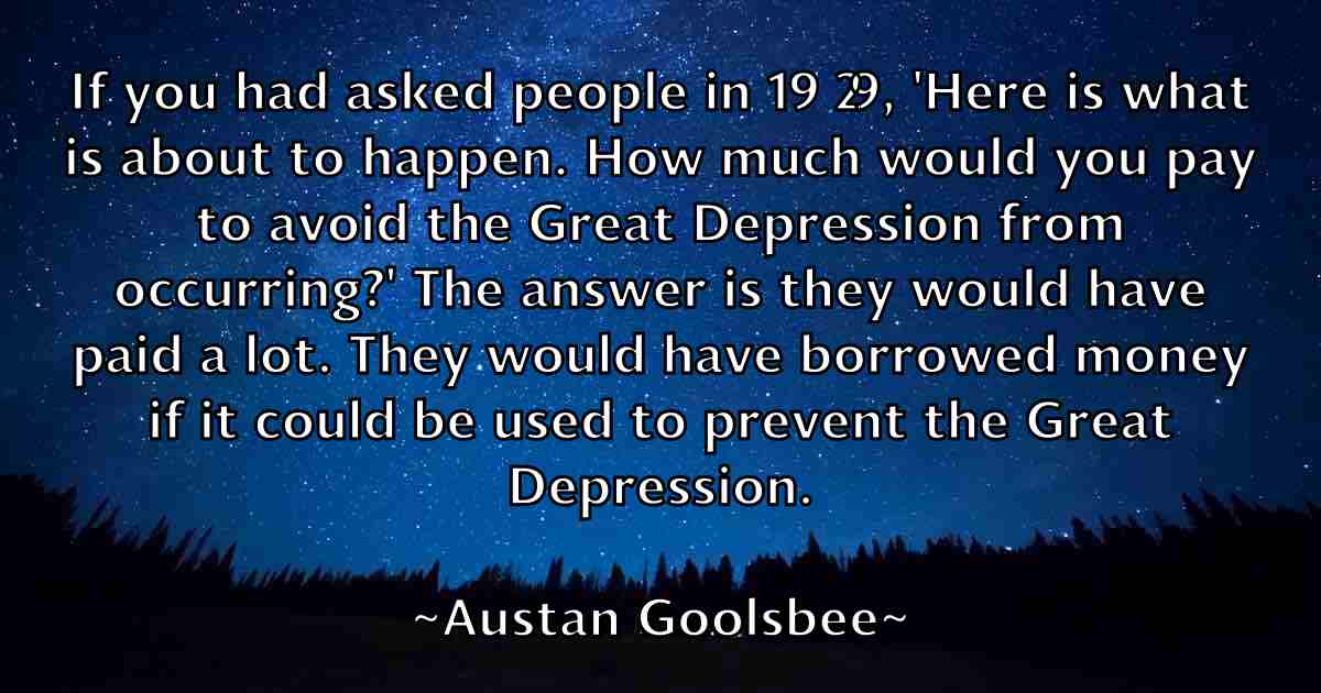 /images/quoteimage/austan-goolsbee-fb-70025.jpg