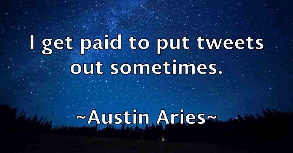 /images/quoteimage/austin-aries-fb-70144.jpg