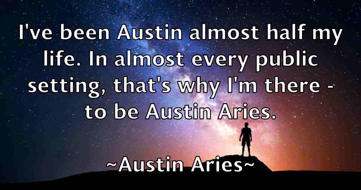 /images/quoteimage/austin-aries-fb-70158.jpg