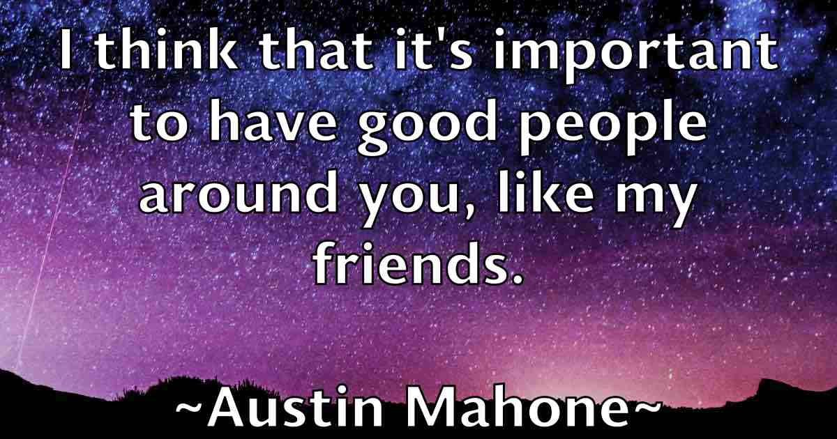 /images/quoteimage/austin-mahone-fb-70240.jpg