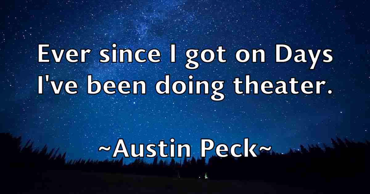 /images/quoteimage/austin-peck-fb-70292.jpg
