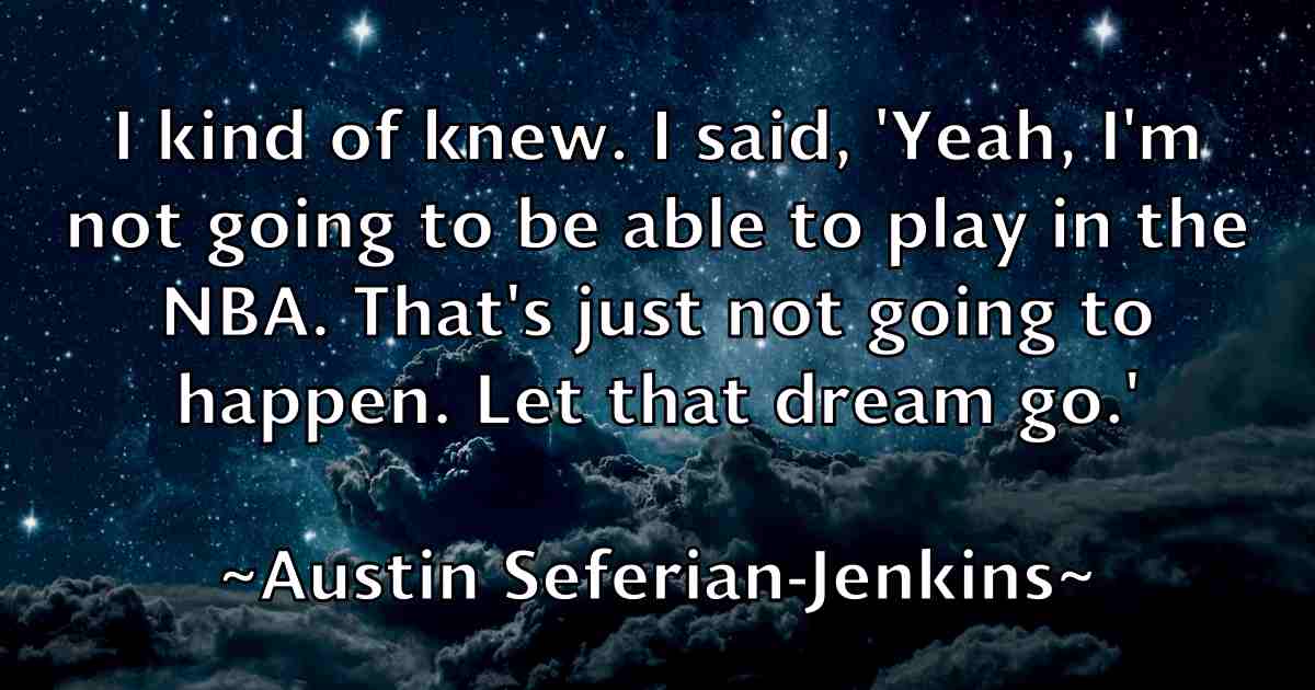 /images/quoteimage/austin-seferian-jenkins-fb-70327.jpg