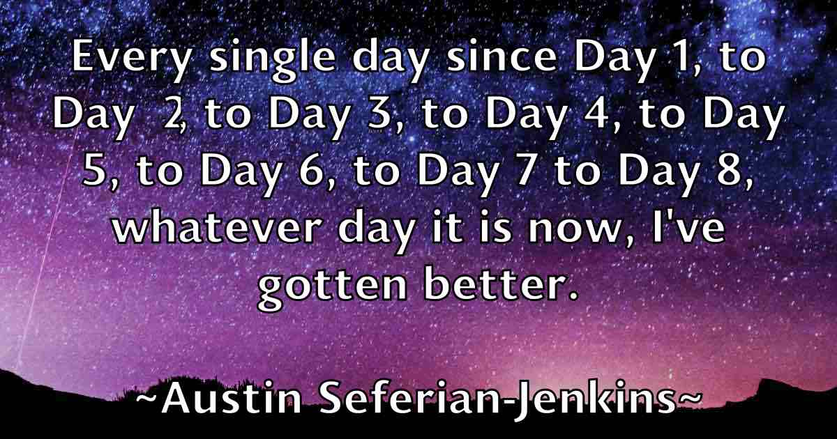 /images/quoteimage/austin-seferian-jenkins-fb-70337.jpg