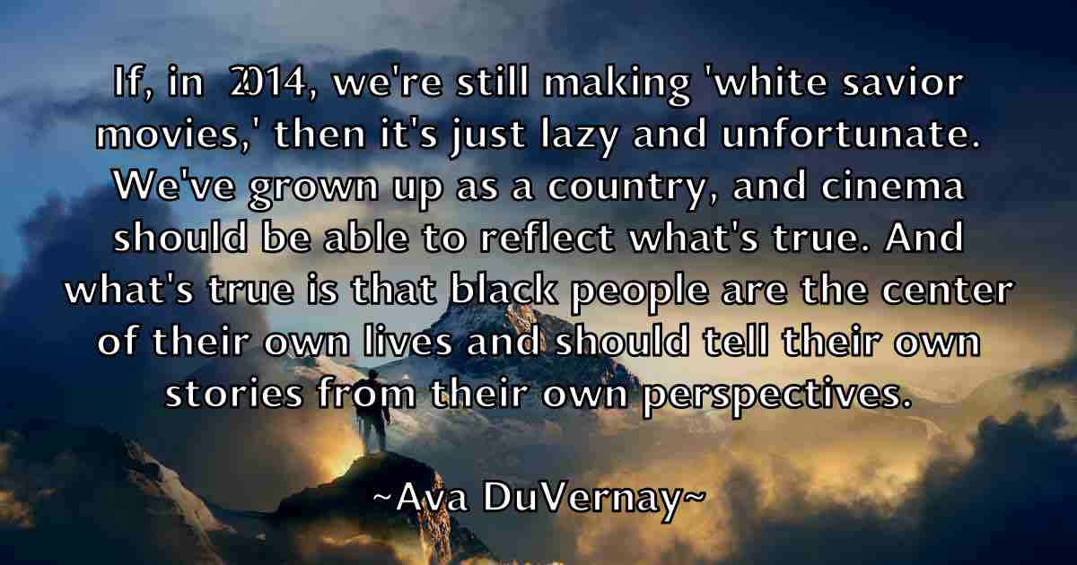 /images/quoteimage/ava-duvernay-fb-70506.jpg