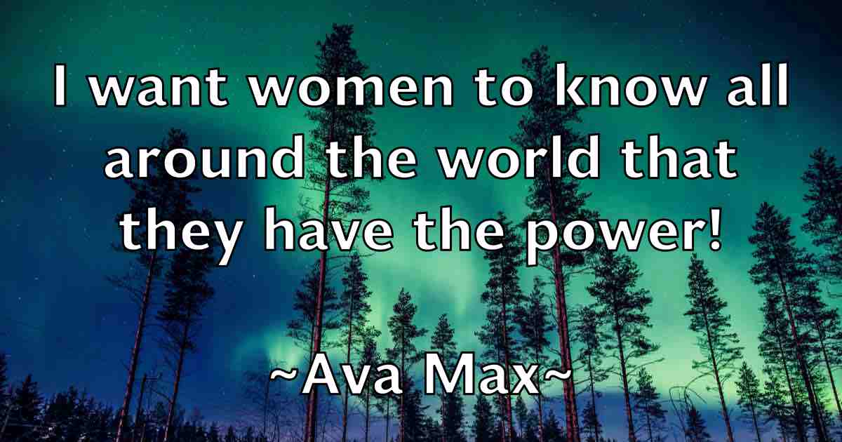 /images/quoteimage/ava-max-fb-70582.jpg
