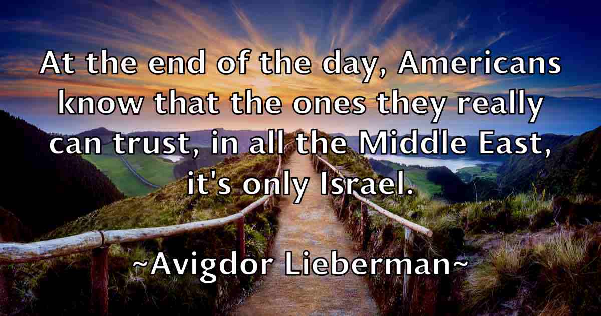 /images/quoteimage/avigdor-lieberman-fb-70790.jpg