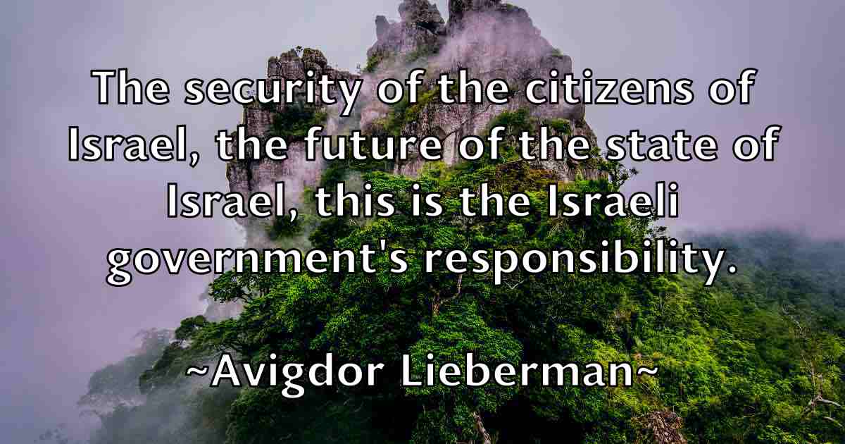 /images/quoteimage/avigdor-lieberman-fb-70796.jpg
