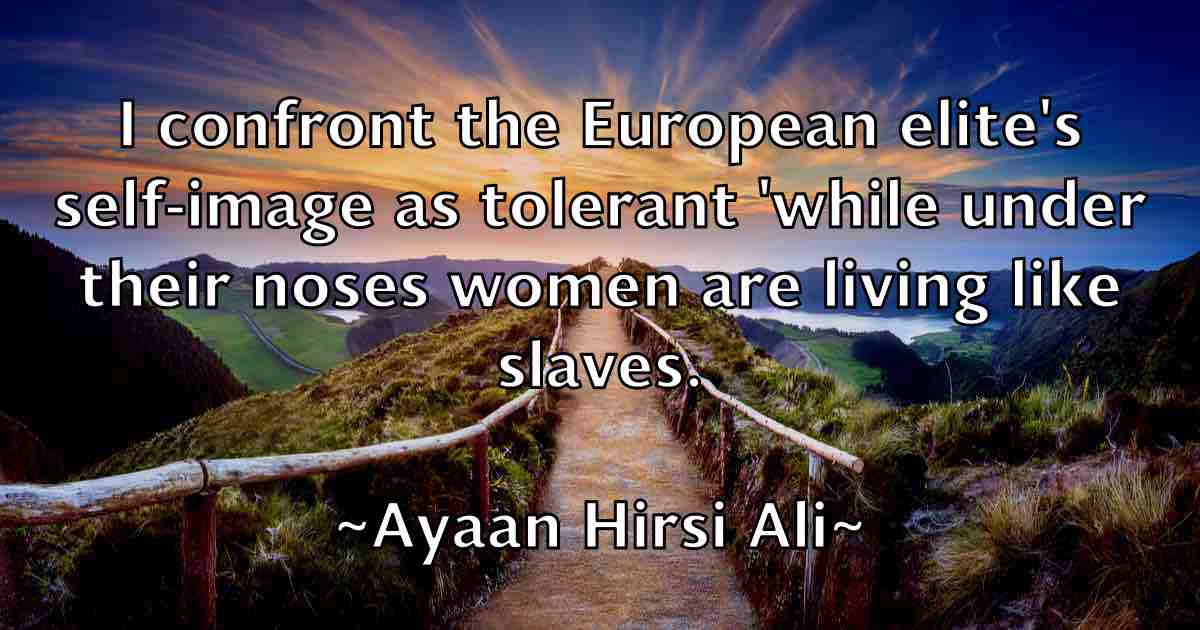 /images/quoteimage/ayaan-hirsi-ali-fb-70972.jpg