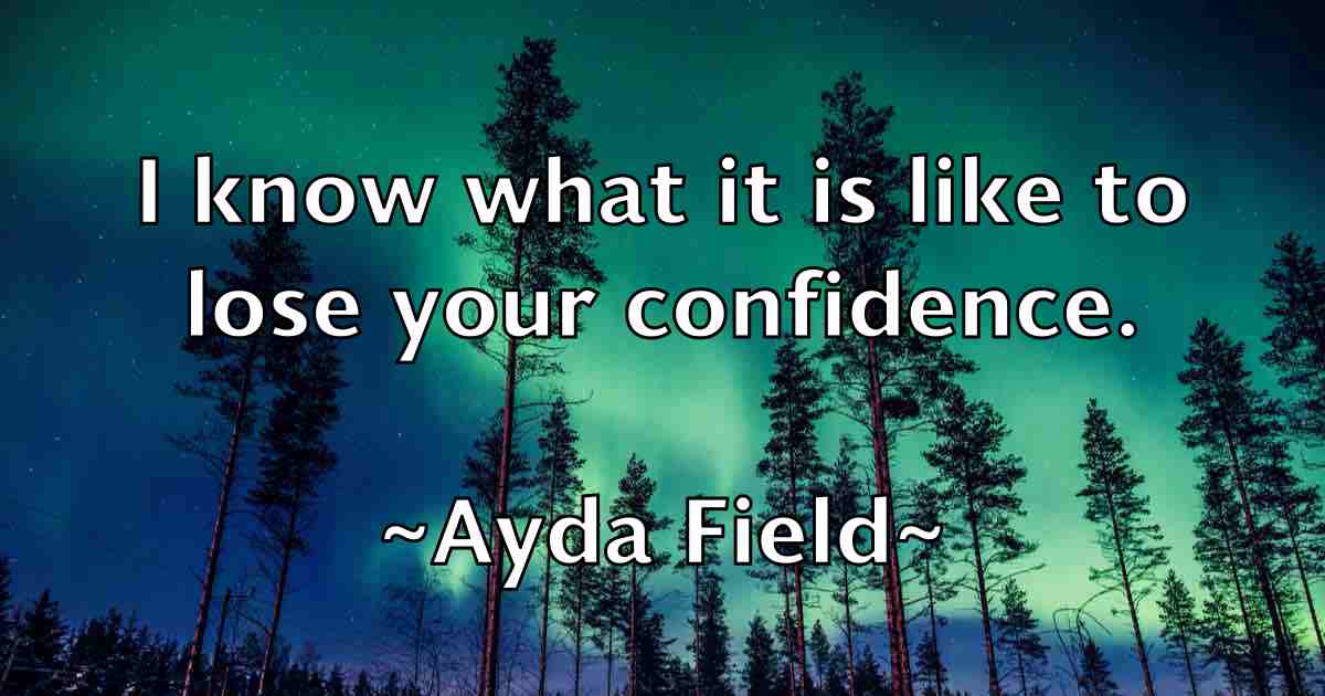 /images/quoteimage/ayda-field-fb-71132.jpg