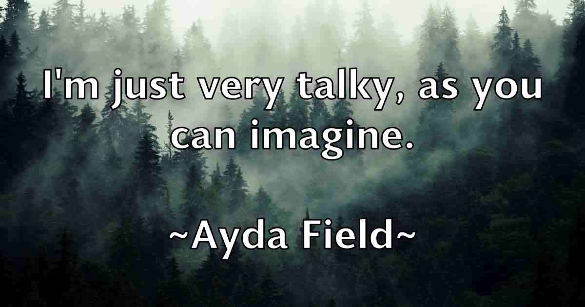 /images/quoteimage/ayda-field-fb-71133.jpg