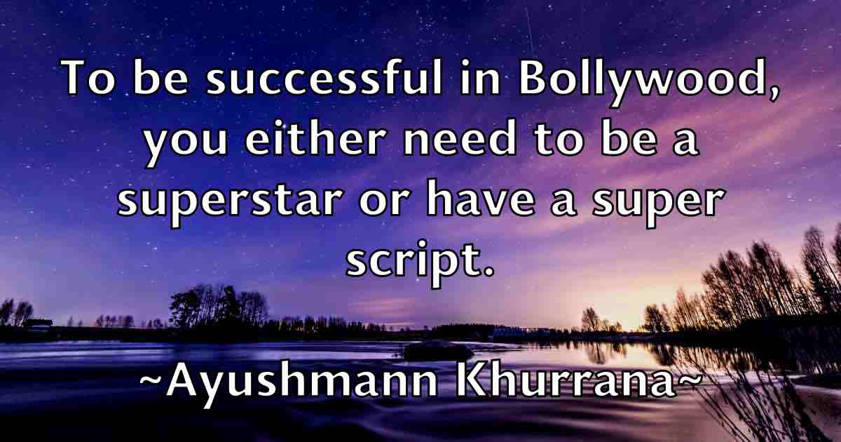 /images/quoteimage/ayushmann-khurrana-fb-71698.jpg