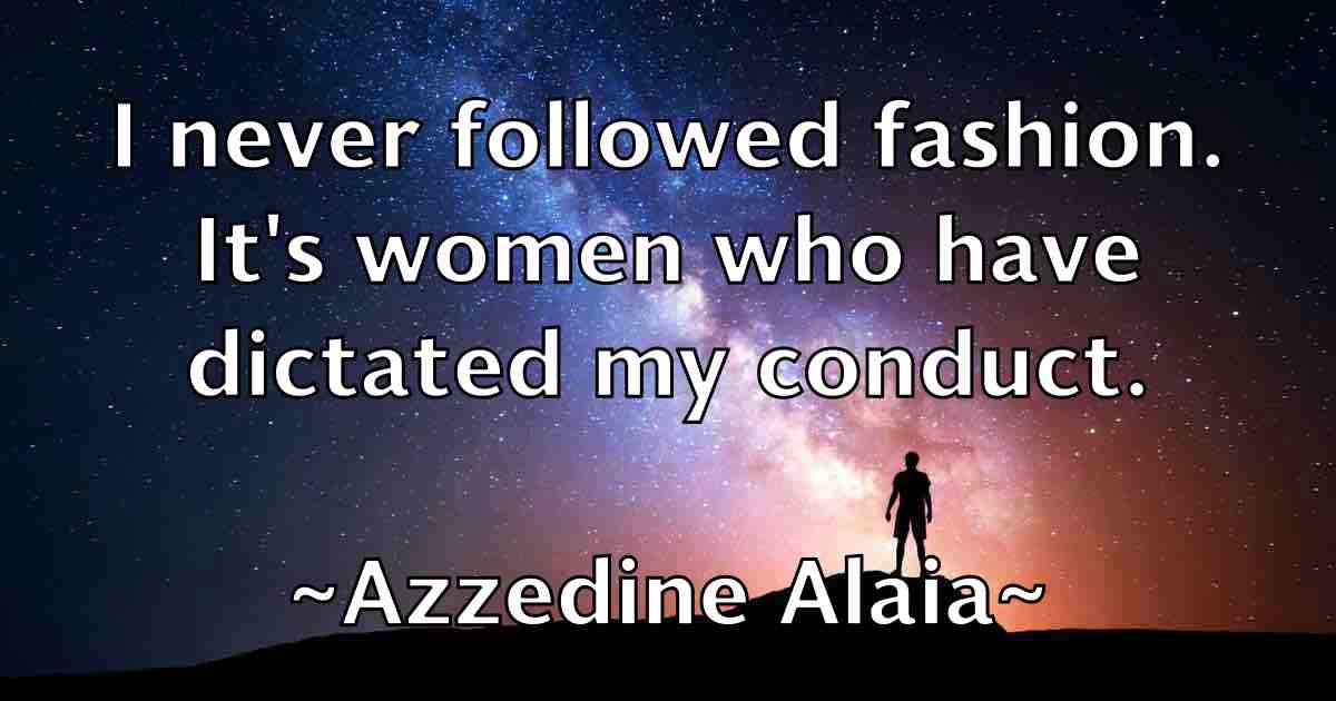 /images/quoteimage/azzedine-alaia-fb-71963.jpg