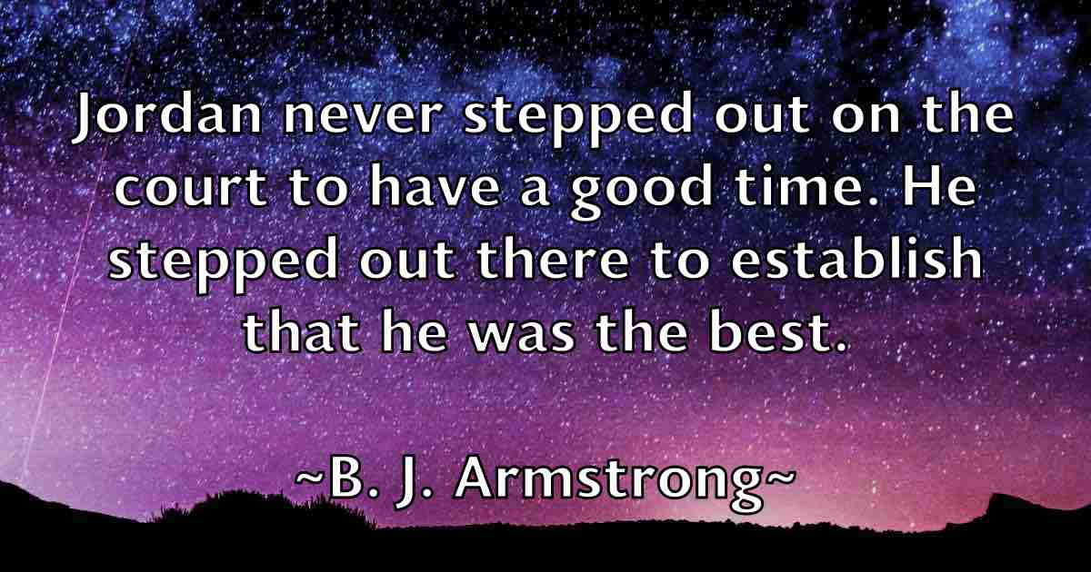 /images/quoteimage/b-j-armstrong-fb-72279.jpg