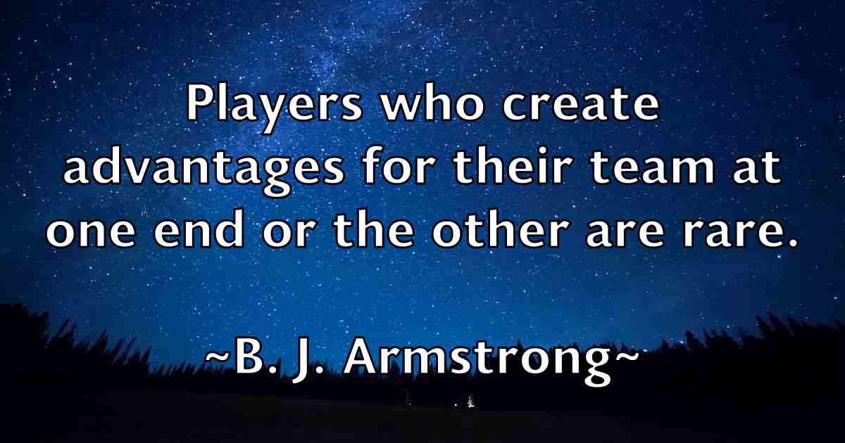 /images/quoteimage/b-j-armstrong-fb-72314.jpg