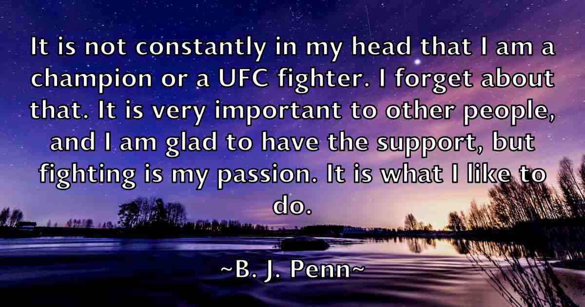 /images/quoteimage/b-j-penn-fb-72372.jpg