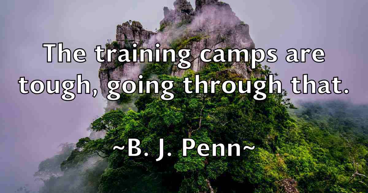 /images/quoteimage/b-j-penn-fb-72375.jpg