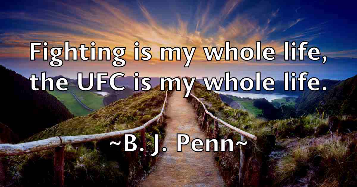 /images/quoteimage/b-j-penn-fb-72386.jpg