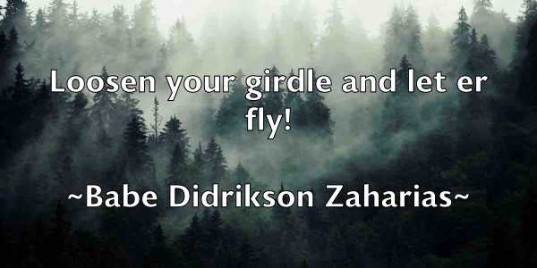 /images/quoteimage/babe-didrikson-zaharias-72650.jpg