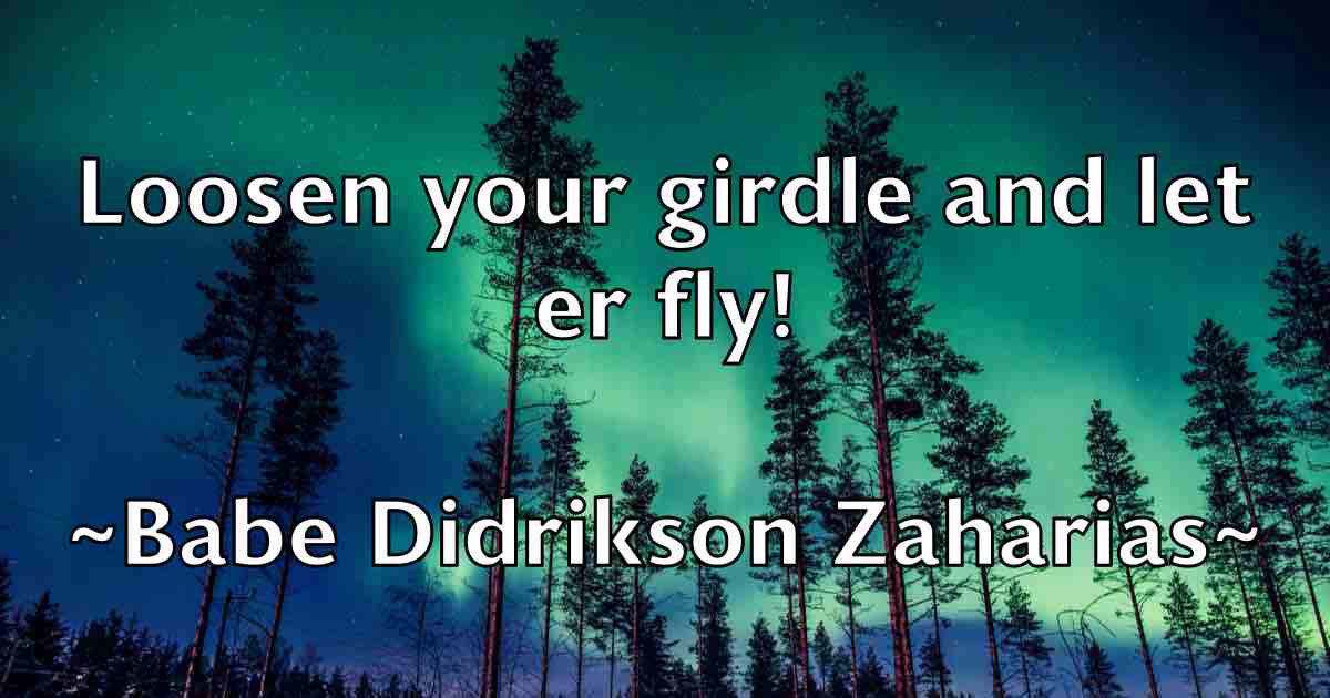 /images/quoteimage/babe-didrikson-zaharias-fb-72650.jpg