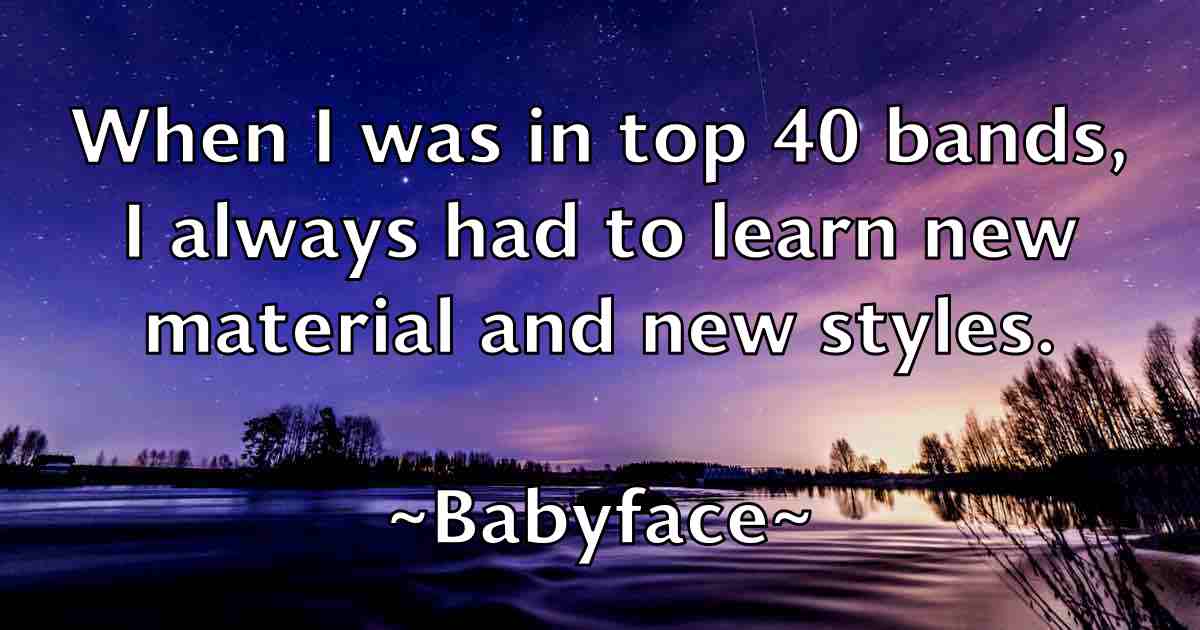 /images/quoteimage/babyface-babyface-fb-72705.jpg